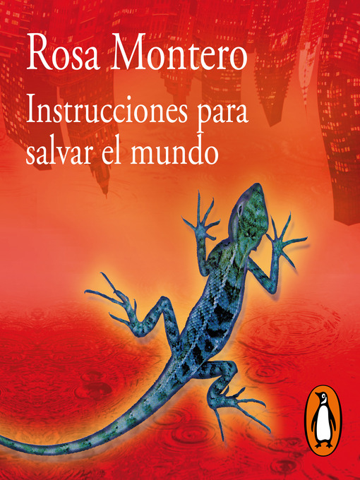 Title details for Instrucciones para salvar el mundo by Rosa Montero - Available